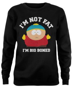 Kvinna Shirtstore | South Park / I'M Not Fat - I'M Big Boned Girly Sweatshirt Black