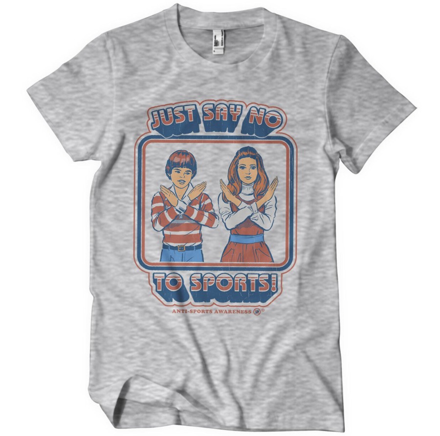 Mann Shirtstore | Just Say No To Sports T-Shirt