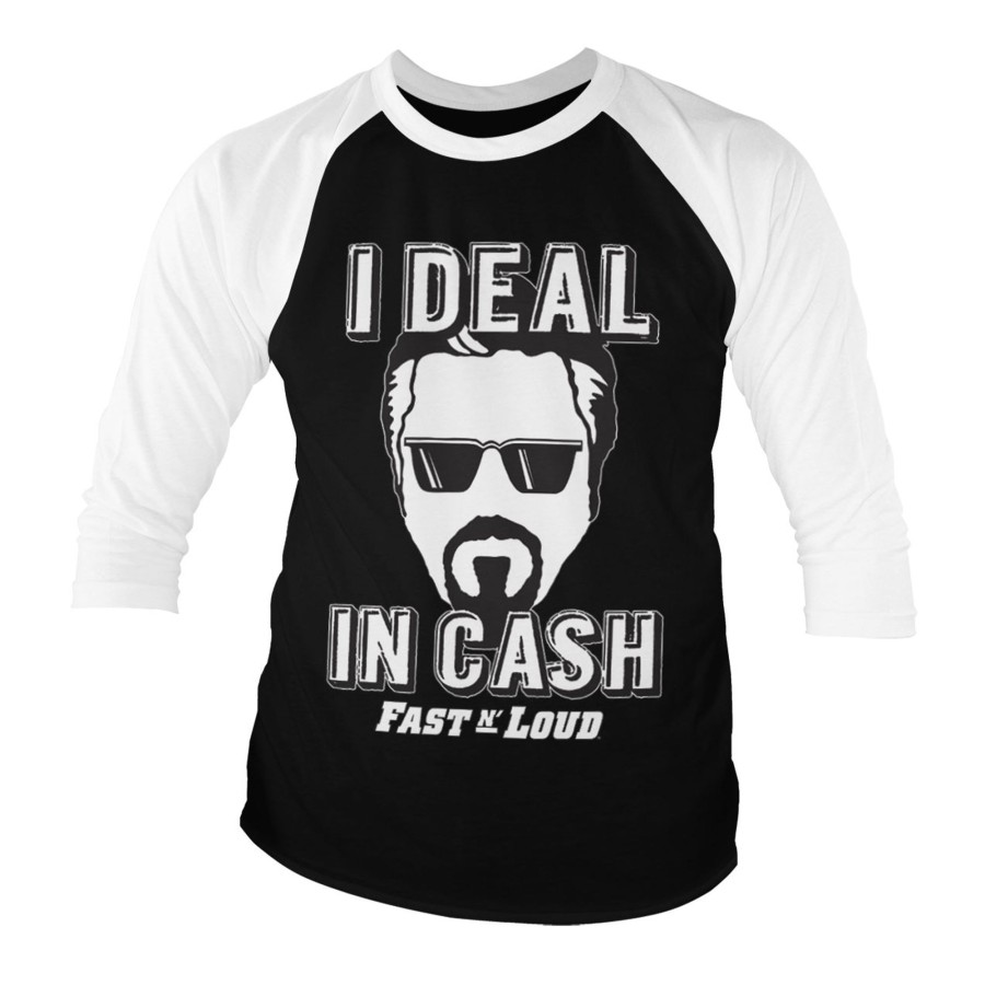 Mann Shirtstore | Fast N' Loud - I Deal In Cash Baseball 3/4 Sleeve Tee White-Black
