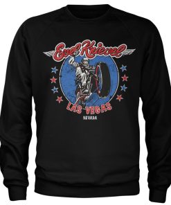 Mann Shirtstore | Evel Knievel In Las Vegas Sweatshirt