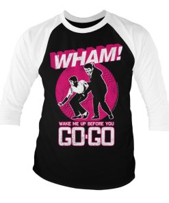 Mann Shirtstore | Wham - Wake Me Up Before You Go-Go Baseball 3/4 Sleeve Tee White-Black