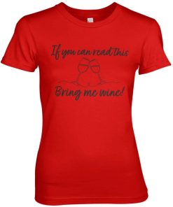 Kvinna Shirtstore | Bring Me Wine Girly Tee