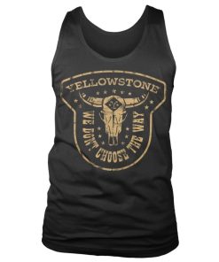 Mann Shirtstore | We Don'T Choose The Way Tank Top Black