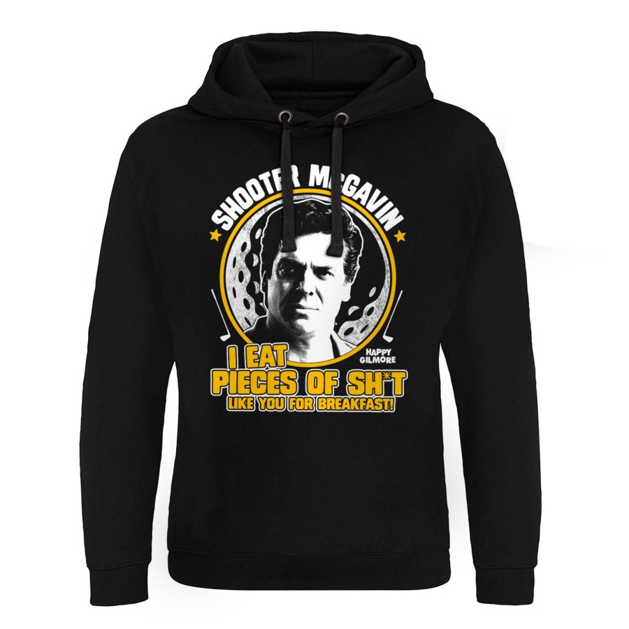Mann Shirtstore | I Eat Pieces Of Sh'T Like You For Breakfast Epic Hoodie Black