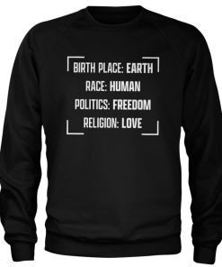 Mann Shirtstore | Birthplace - Earth Sweatshirt Black