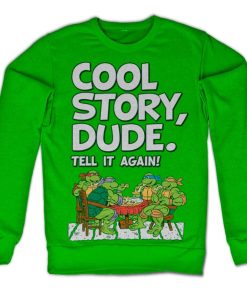 Mann Shirtstore | Tmnt - Cool Story Dude Sweatshirt
