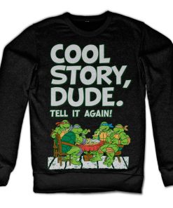 Mann Shirtstore | Tmnt - Cool Story Dude Sweatshirt