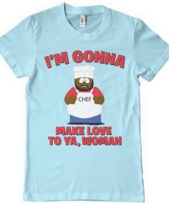 Mann Shirtstore | I'M Gonna Make Love To Ya, Woman T-Shirt