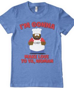 Mann Shirtstore | I'M Gonna Make Love To Ya, Woman T-Shirt