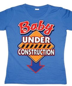 Barn Shirtstore | Baby Under Construction Girly T-Shirt