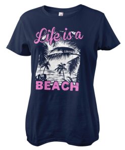 Kvinna Shirtstore | Life Is A Beach Girly Tee