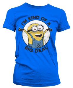 Kvinna Shirtstore | Minions - I'M Kind Of A Big Deal Girly Tee