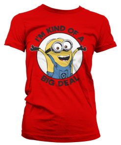Kvinna Shirtstore | Minions - I'M Kind Of A Big Deal Girly Tee