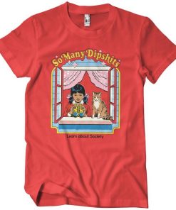 Mann Shirtstore | So Many Dipshits T-Shirt