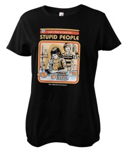Kvinna Shirtstore | Cure For Stupid People Girly Tee