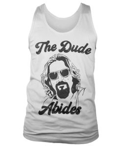 Mann Shirtstore | The Dude Abides Tank Top White