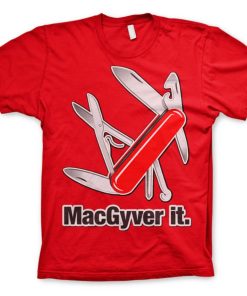 Mann Shirtstore | Macgyver It T-Shirt