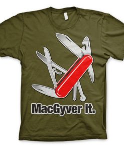 Mann Shirtstore | Macgyver It T-Shirt